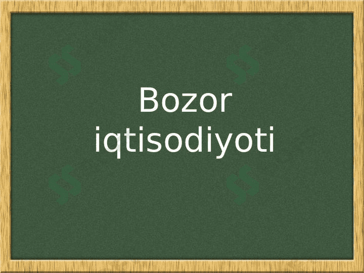 Bozor iqtisodiyoti 1