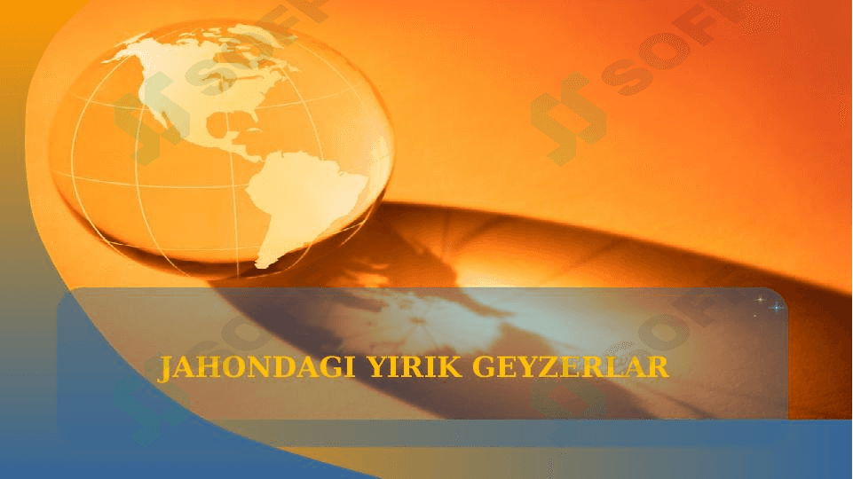 JAHONDAGI YIRIK GEYZERLAR 1