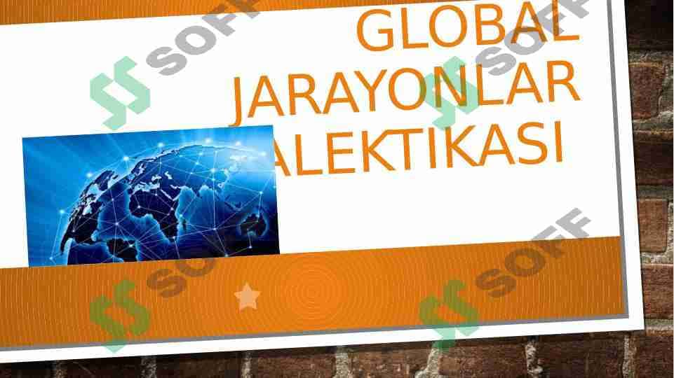 Global jarayonlar dialektikasi 1