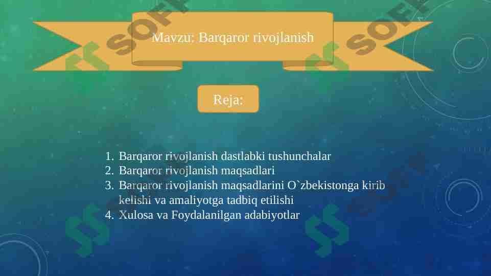 Barqaror rivojlanish. Barqaror rivojlanish maqsadlarini O`zbekistonga kirib kelishi va amaliyotga tadbiq etilishi 1