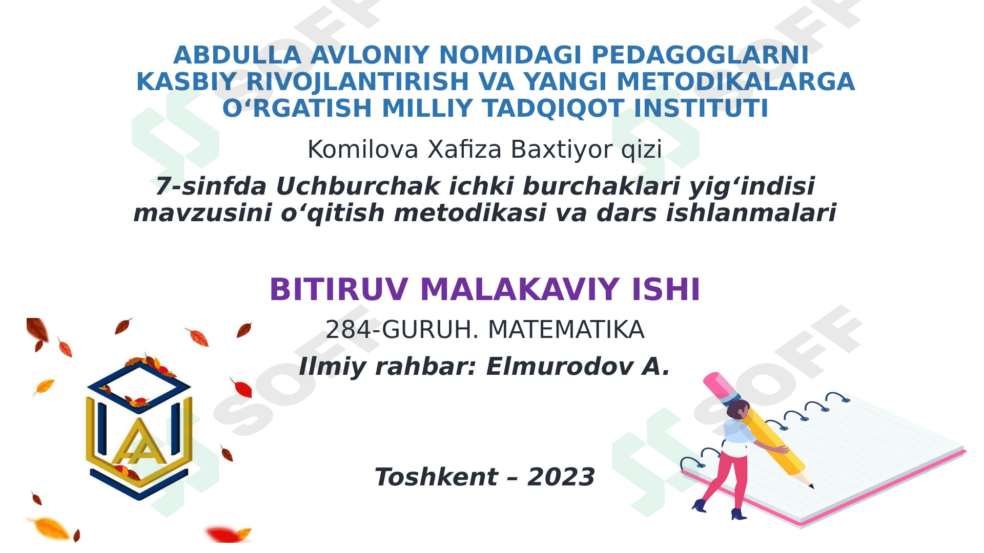 uchburchakning ichki burchaklari yigʻindisi mavzusini oʻqitish metodikasi va dars ishlanmalari 1