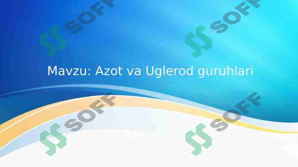 Azot va uglerod guruhlari 1