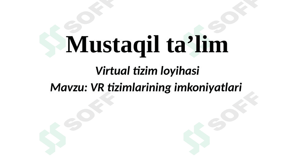 Vertual tizimlarning imkoniyatlari 1