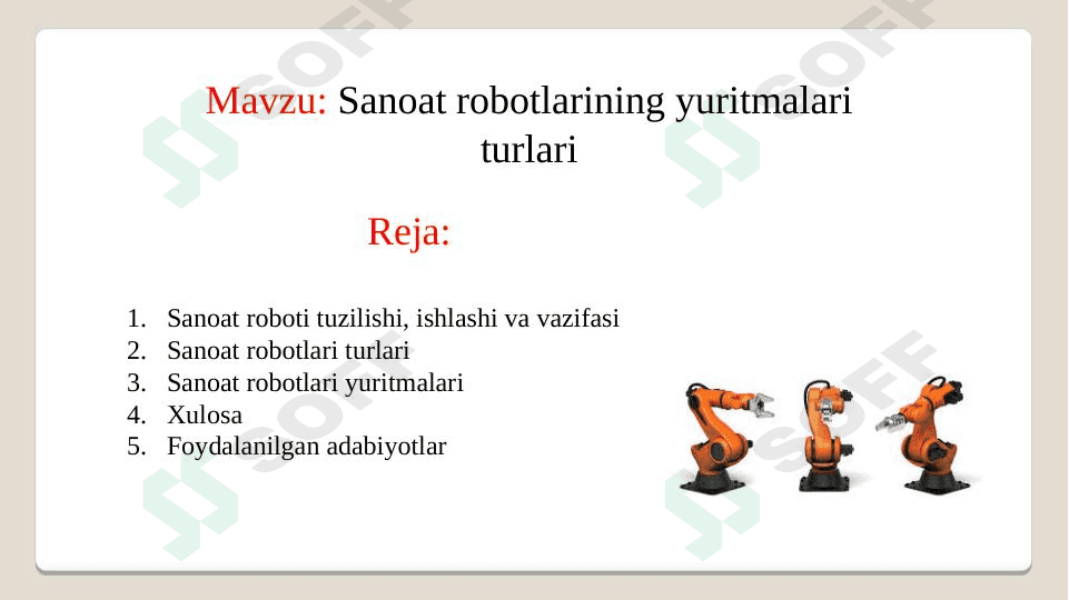 Sanoat robotlarining turlari 1
