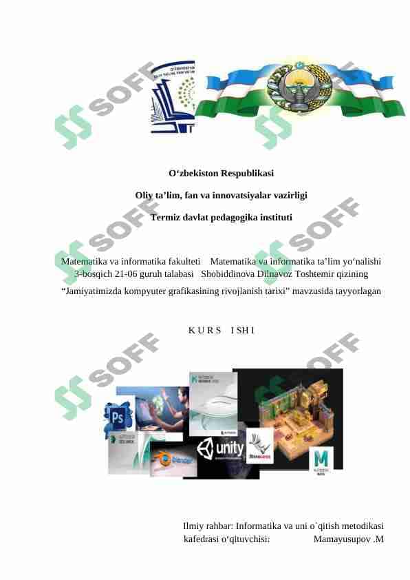 Jamiyatimizda kompyuter grafikasining rivojlanish tarixi. 1