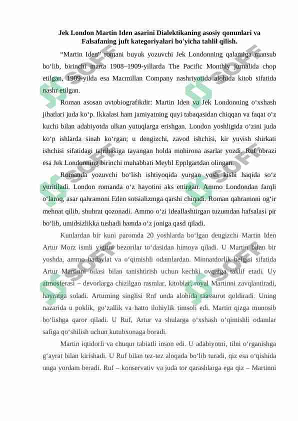 Jek London Martin Iden asarini Dialektikaning asosiy qonunlari va Falsafaning juft kategoriyalari bo'yicha tahlil qilish 1