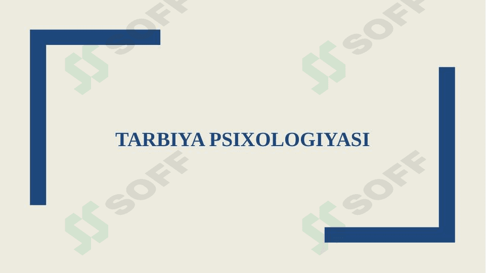 TARBIYA PSIXOLOGIYASI 1