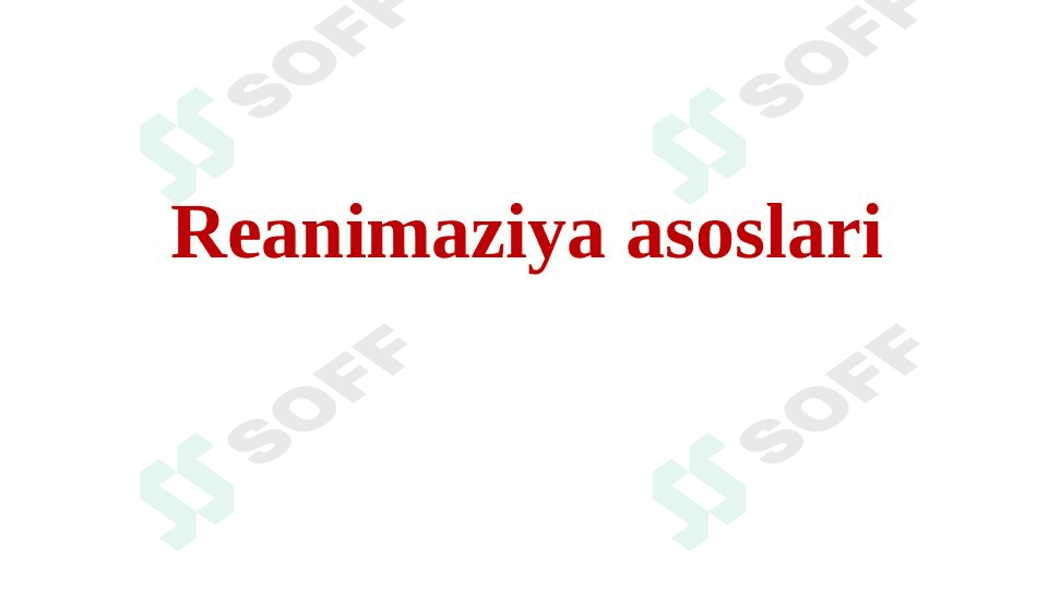 Reanimatsiya asoslari 1