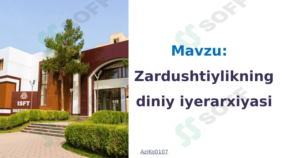 Zardushtiylikning diniy iyerarxiyasi 1