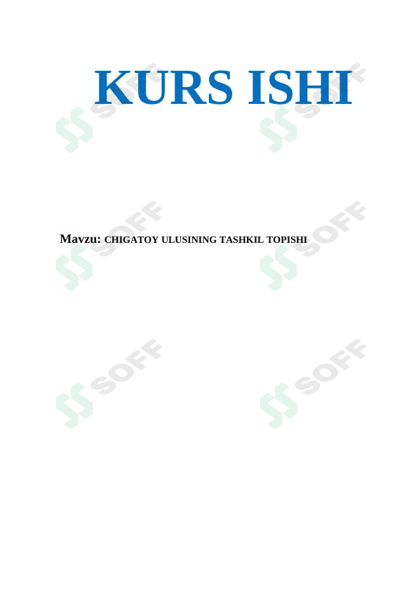 CHIGATOY ULUSINING TASHKIL TOPISHI 1