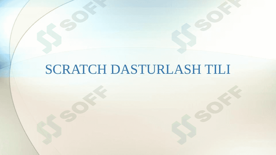 SCRATCH DASTURLASH TILI 1