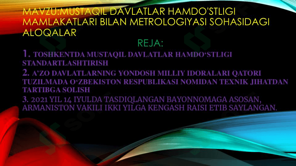 Mustaqil davlatlar hamdo'stligi mamlakatlari bilan metrologiyasi sohasidagi aloqalar 1
