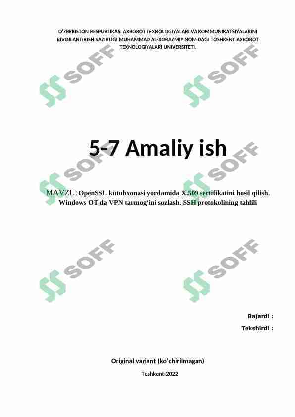 OpenSSL kutubxonasi yordamida X.509 sertifikatini hosil qilish. Windows OT da VPN tarmog‘ini sozlash. SSH protokolining tahlili 1