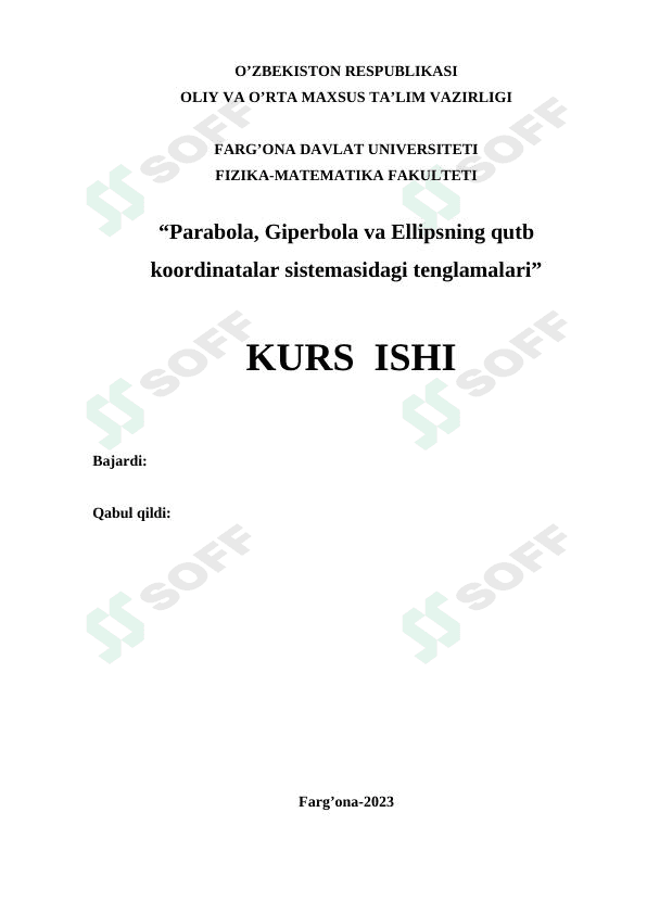 Parabola, Giperbola va Ellipsning qutb koordinatalar sistemasidagi tenglamalari” 1