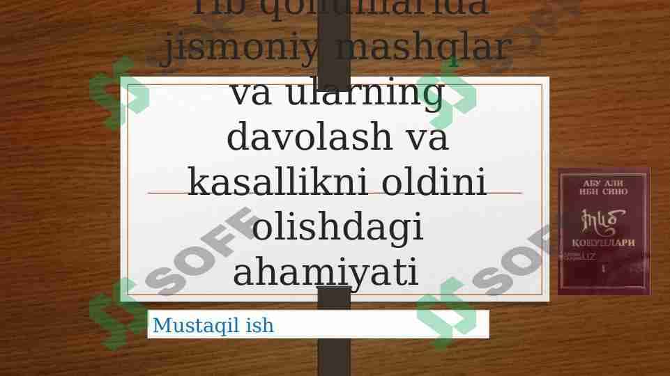 Tib qonunlarida jismoniy mashqlar va ularning davolash va kasallikni oldini olishdagi ahamiyati haqida 1