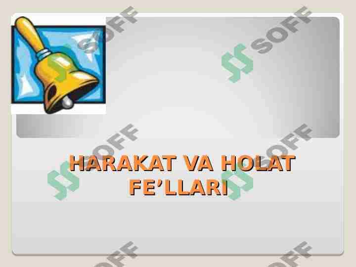 Harakat va holat fe'llari 1