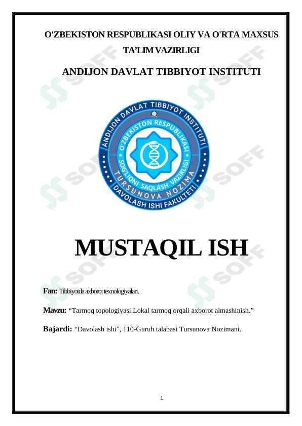 Tarmoq topologiyasi.Lokal tarmoq orqali axborot almashinish 1