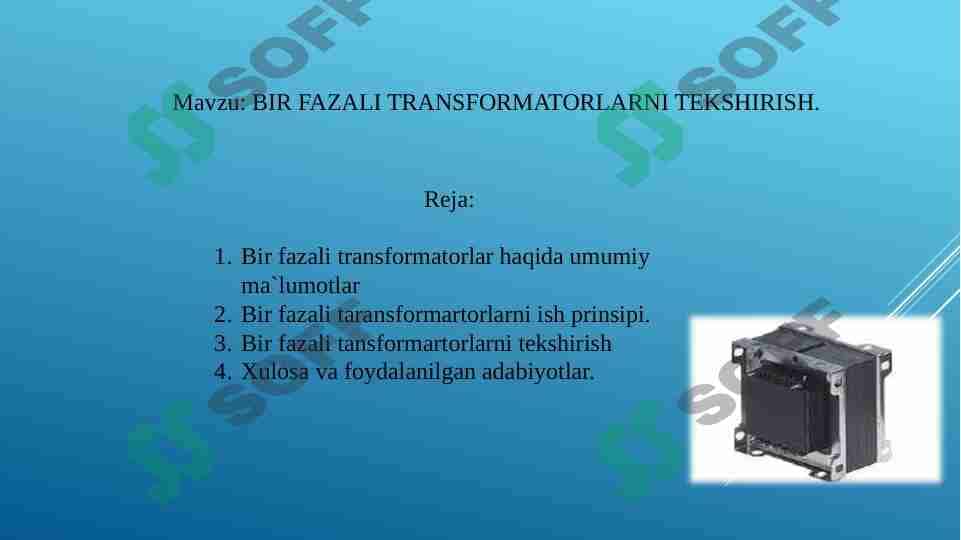 BIR FAZALI TRANSFORMATORLARNI TEKSHIRISH 1