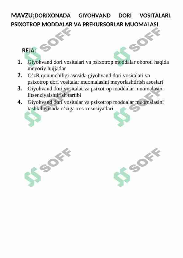 DORIXONADA GIYOHVAND DORI VOSITALARI, PSIXOTROP MODDALAR VA PREKURSORLAR MUOMALASI 1