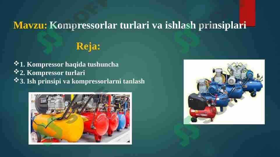 Kompressorlar turlari va ishlash prinsiplari 1