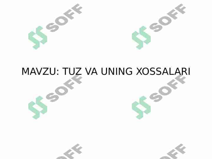 Tuz va uning xossalari 1