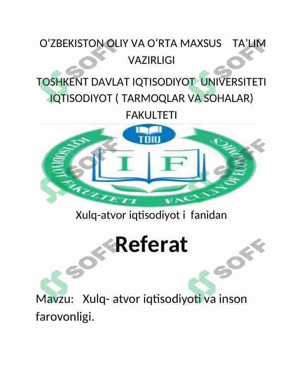 Xulq- atvor iqtisodiyoti va inson farovonligi. 1