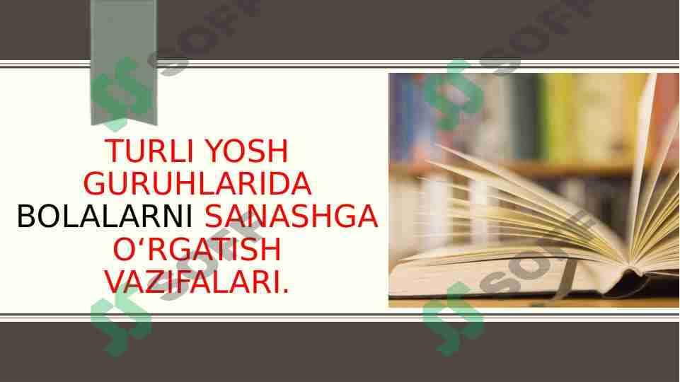 Turli yosh guruhlarida bolalarni sanashga oʻrgatish vazifalari. 1