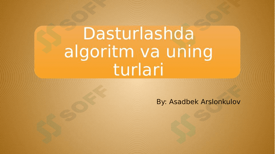Dasturlashda algoritmlar turlari 1