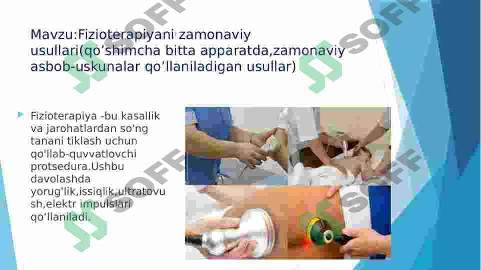 Fizioterapiyaning zamonaviy usullari 2
