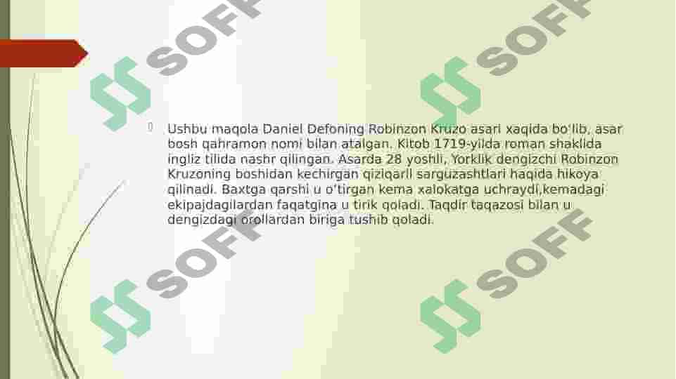 D.Defoning “Robinzon Kruzo” romani 2