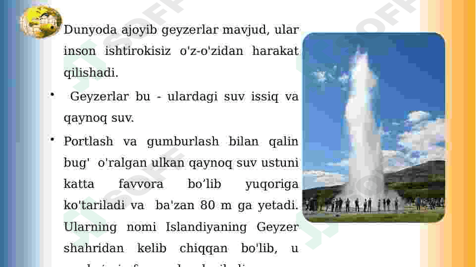 JAHONDAGI YIRIK GEYZERLAR 2