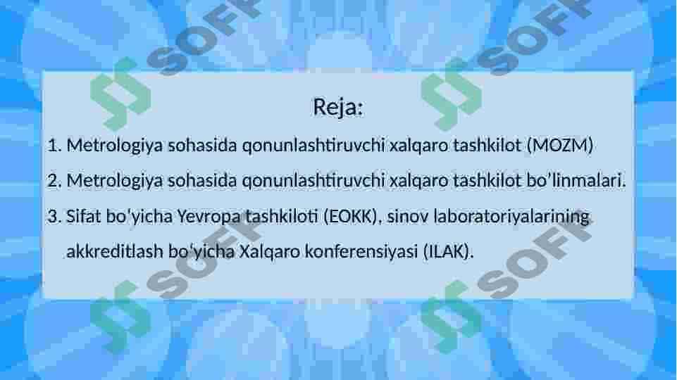 Metrologiya bo’yicha qonunlashtiruvchi xalqaro tashkilotlar 2