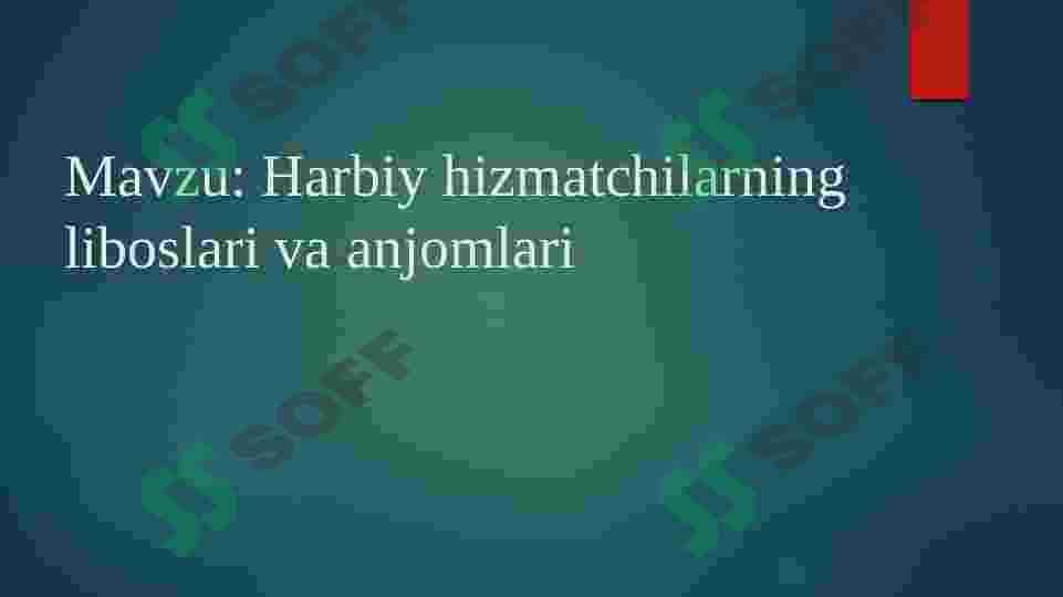 Harbiy hizmatchilarning liboslari va anjomlari 2