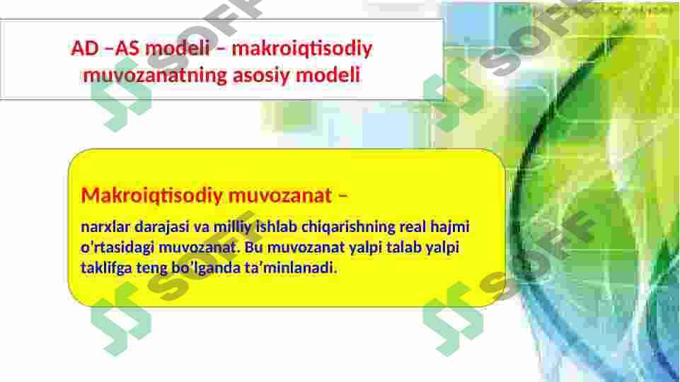AD –AS modeli – makroiqtisodiy muvozanatning asosiy modeli 2