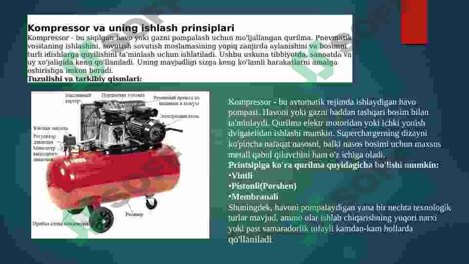 Kompressorlar turlari va ishlash prinsiplari 2