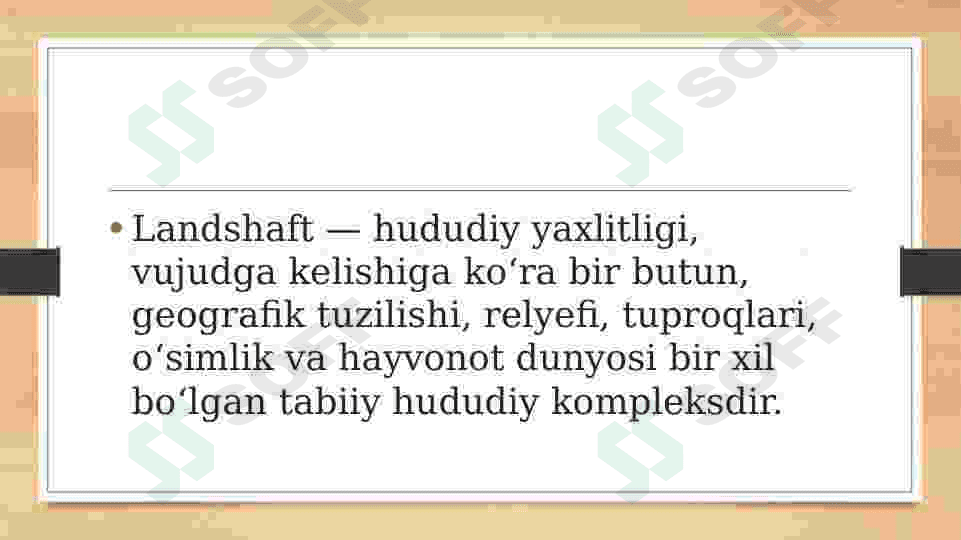 Landshaftning tabiiy shakillanishi 2