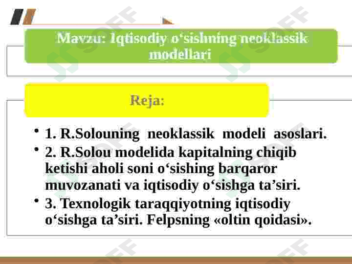 Iqtisodiy o'sishning neoklassik modellari 2
