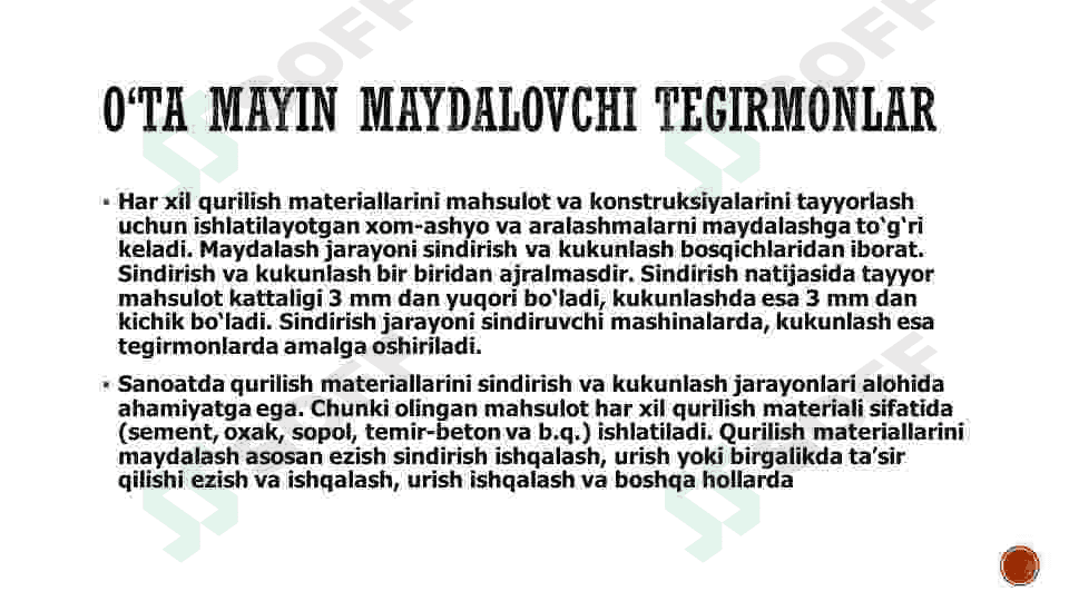 O‘ta mayin maydalovchibtegirmonlar 2