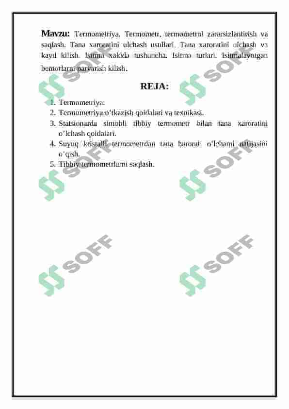 Termometriya. Termometr, termometrni zararsizlantirish va saqlash. Tana xaroratini ulchash usullari. Tana xaroratini ulchash va kayd kilish. Isitma xakida tushuncha. Isitma turlari. Isitmalayotgan bemorlarni parvarish kilish 2