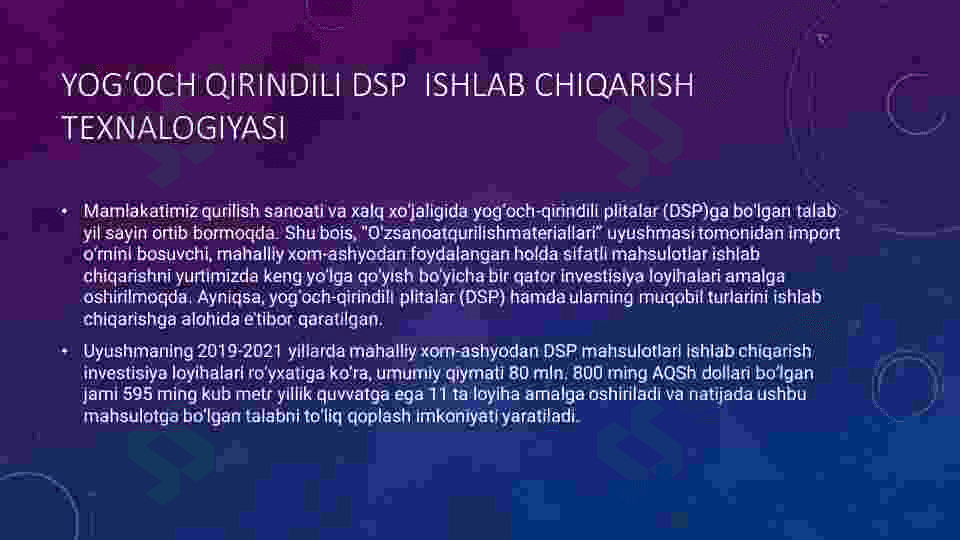 Yog‘och qirindili DSP ishlab chiqarish texnologiyasi 2