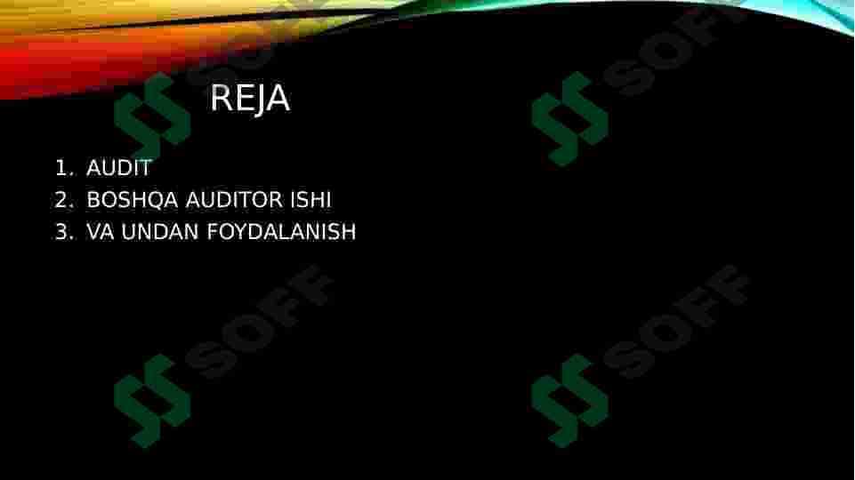 Boshqa auditor ishi natijasidan foydalanish 2