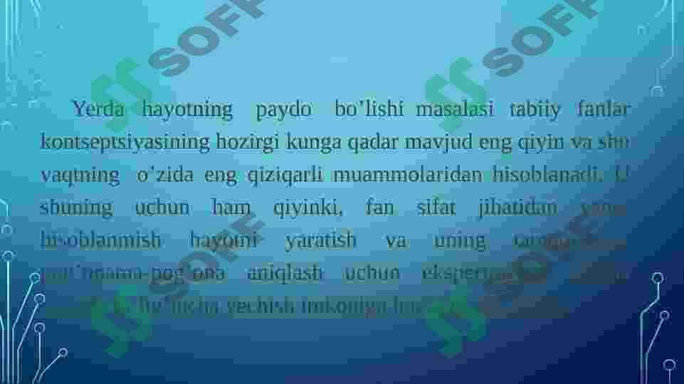 Yerda Hayotning paydo bo’lishi 2