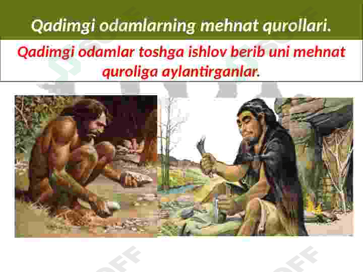 Qadimgi odamlarningturmush tarzi 2
