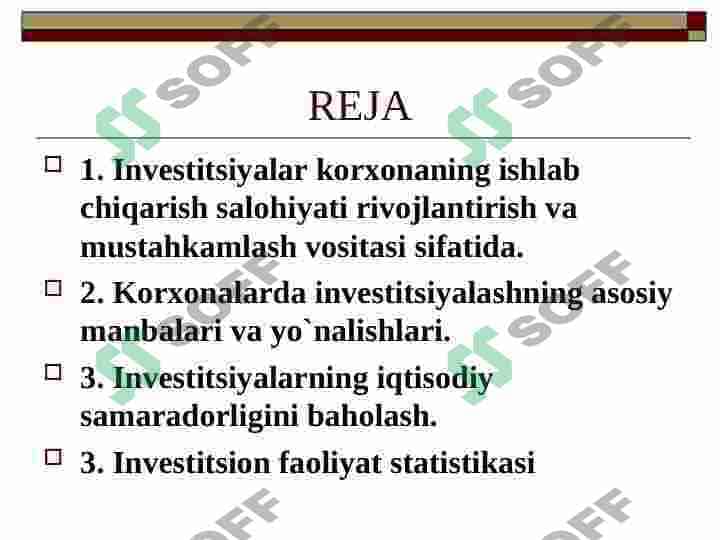 Korxonalarda investitsiyalashning asosiy manbalari va yo`nalishlari 2