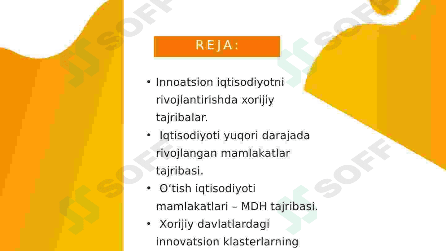 INNOVASION IQTISODIYOTNI RIVOJLANTIRISHDA XORIJIY TAJRIBALARDAN FOYDALANISH. 2