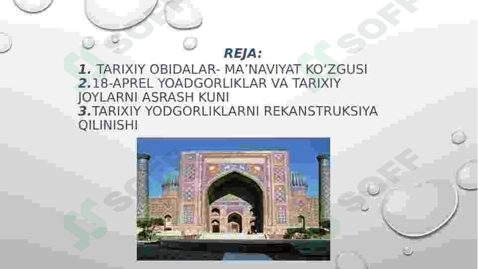 Yodgorliklar va tarixiy joylarni asrash 2