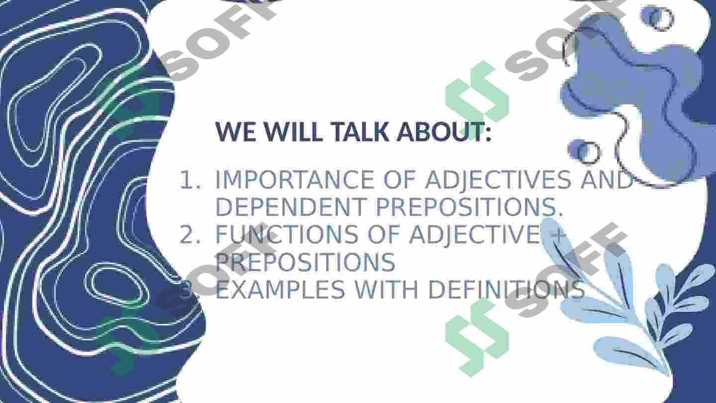 Adjectives and dependent prepositions 2