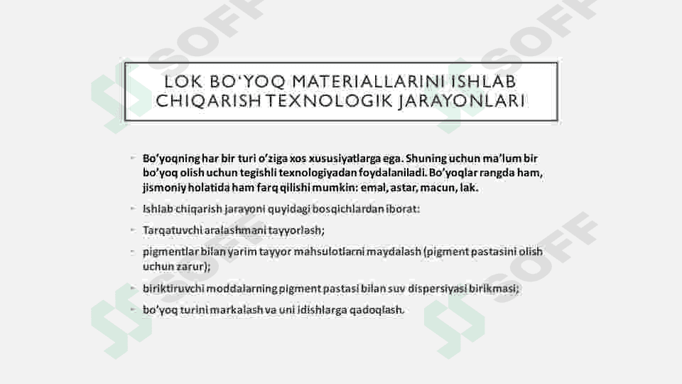 Lok bo‘yoq materiallari ishlab chiqarish texnologiyasi 2