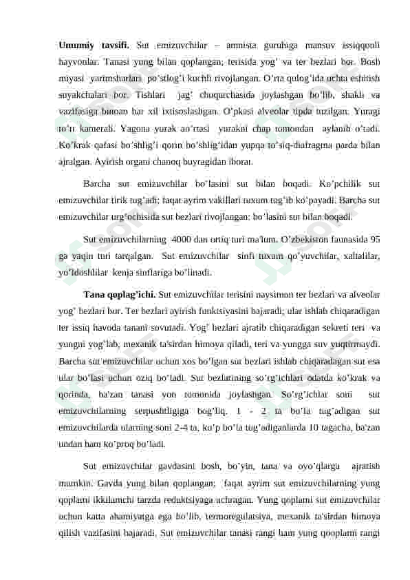 Sut emizuvchilarning sinfining umumiy ta’rifi, tashqi tuzilishi,skelet va muskulaturasi 2