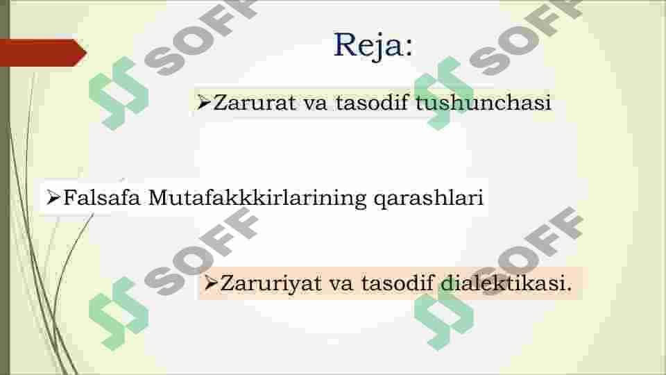 Rivojlanish falsafasining asosiy tushunchalari. Zarurat va tasodif 2